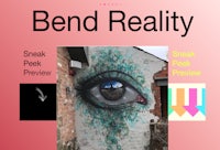 bend reality sneak peek preview